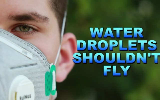 “Water Droplets Shouldn’t Fly”