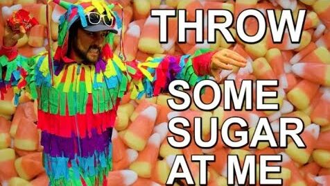 “Throw Some Sugar At Me”
