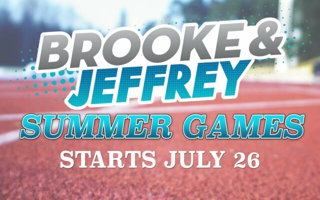 Brooke & Jeffrey’s Summer Games Start July 26