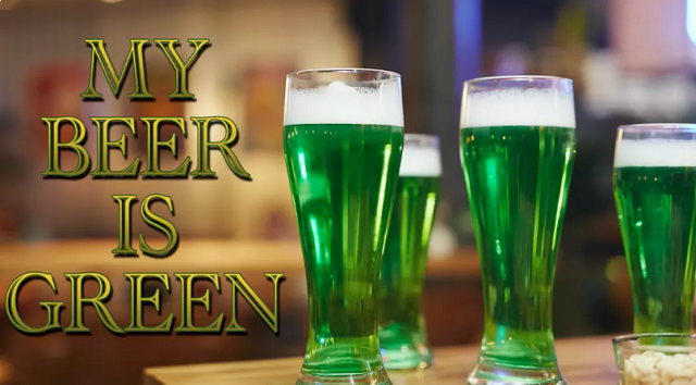 “My Beer Is Green”