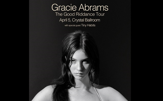 Win tickets to Gracie Abrams on 4/5